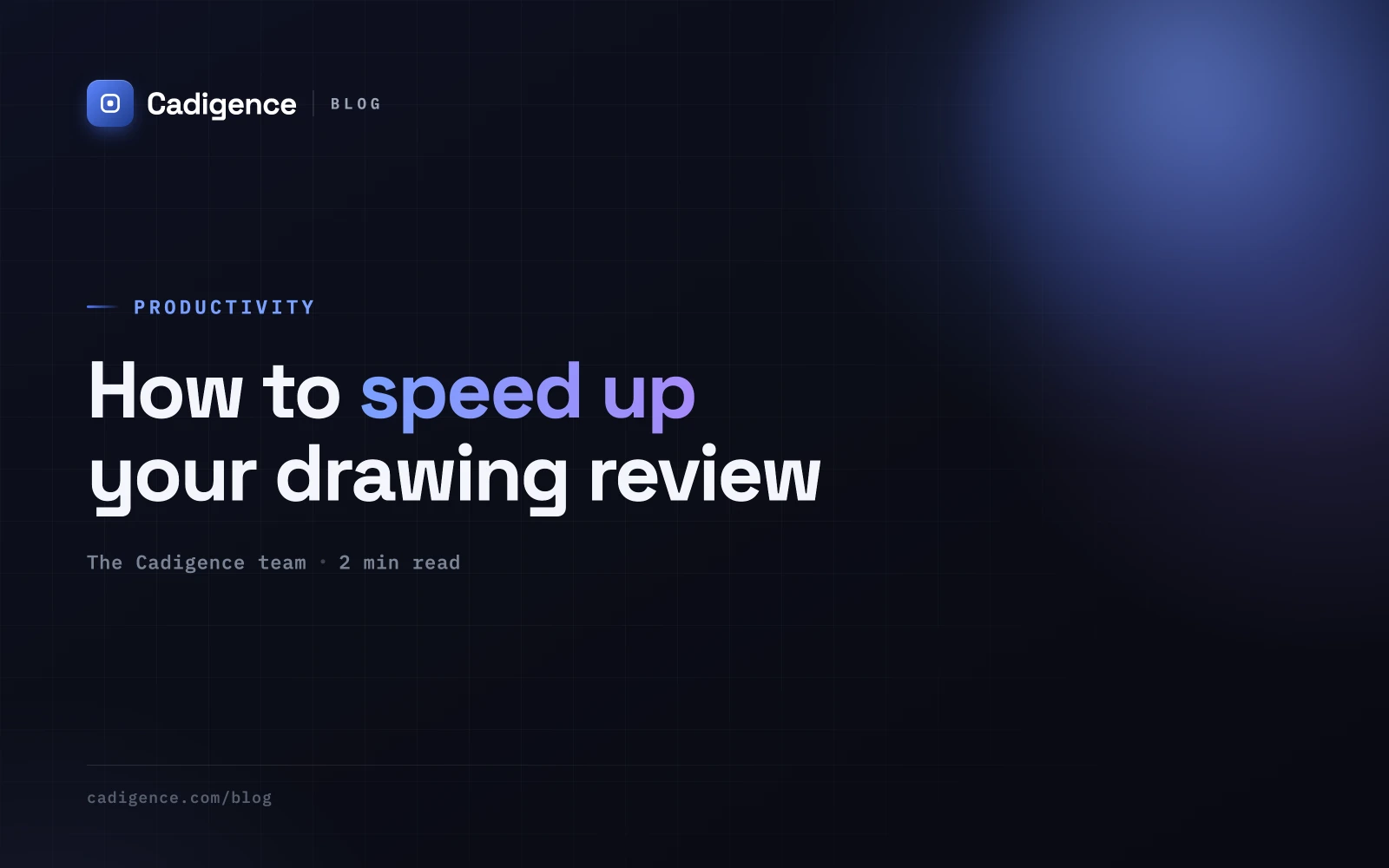 How to speed up your drawing review